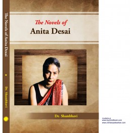 The Novels of Anita Desai